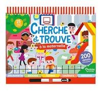 Cherche et trouve - À la maternelle Mattia Cerato (Illustration), Cristian Turdera (Illustration), Ninie (Illustration), Zaza (Illustration)