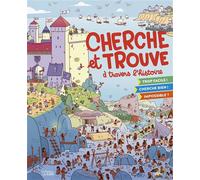 Cherche et trouve à travers l'histoire - Virginie Loubier - Lito - cartonné - Livre-jeu