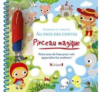 Cherche-Et-Trouve Au Pays Des Contes - Peins Avec De L'eau Pour Voir Apparaitre Les Couleurs ! Avec Un Pinceau