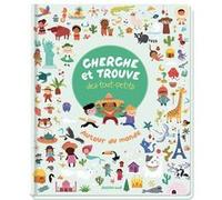 Cherche et trouve des tout-petits - Autour du monde NED Amandine Notaert (Illustration)