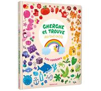 Cherche et trouve des tout petits - les couleurs - Kathrin Fehrl - Auzou Philippe Eds - cartonné - Document jeunesse