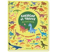 Cherche et trouve des tout-petits - Les dinosaures - Bonnie Pang - Auzou Éditions - cartonné - Livre-jeu