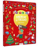 Cherche et trouve des tout-petits - p'tit loup - vive noël !
