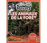 Cherche et trouve en photos Les animaux de la forêt