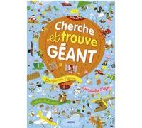 Cherche et trouve géant Annabelle Mege (Auteur), Didier Balicevic (Illustration), Benjamin Bécue (Illustration)