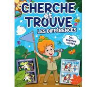 Cherche et trouve les différences: Livre de jeux éducatifs pour enfant 4-8 ans avec 72 pages en couleur et 520 différences (Cherche et trouve les erreurs)