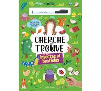 Cherche et trouve - Les insectes et bestioles: Livre-ardoise avec marqueur effaçable !