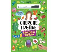 Cherche et trouve - Les insectes et bestioles: Livre-ardoise avec marqueur effaçable !