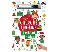 Cherche Et Trouve Les Lutins Malins - Avec 1 Stylo Effaçable