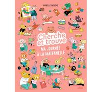 Cherche et trouve - Ma journée à la maternelle