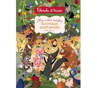 Cherche et Trouve - Mes contes revisités : Animaux enchantés