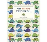 Cherche et trouve - Un intrus s'est perdu ! Britta Teckentrup (Auteur), Britta Teckentrup (Illustration), Camille Gautier (Traduction), Chloé Guidoux (Traduction)