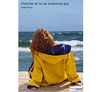 Cherche et tu ne trouveras pas