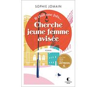 Cherche jeune femme avisée