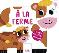 Cherche les bébés animaux - A la ferme - Dès 1 an