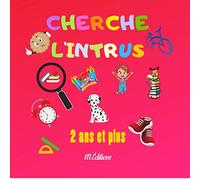 Cherche l'intrus: Livre de jeu amusant pour enfants | retrouver l'intrus | dès 2 ans | observation | cadeaux idéal pour tout petit | 50 pages avec solutions