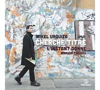 Cherche Titre/Music By Mikel Urquiza