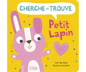 Cherche trou feut petit lapin - D. Barlow - Lito - cartonné - Album éveil dès la naissance