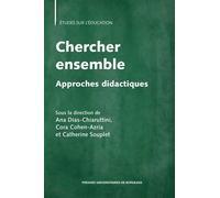 Chercher ensemble : approches didactiques