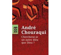 Chercherai-Je Un Autre Dieu Que Dieu ?