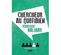 Chercheur au quotidien