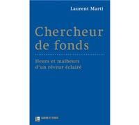 Chercheur de fonds Laurent Marti (Auteur)