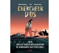 Chercheur d'os - Michel Piquemal - Milan Eds - broché - Roman