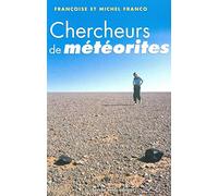 Chercheurs de météorites