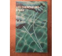 Chercheurs d'eau (Les)