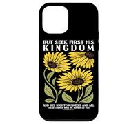 Cherchez d'abord Le Royaume de Dieu Tournesol Religion chrétienne Coque pour iPhone 12 Mini