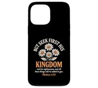 Cherchez d'abord son royaume, marguerite florale chrétienne Coque pour iPhone 13 Pro Max