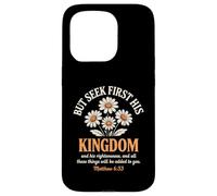 Cherchez d'abord son royaume, marguerite florale chrétienne Coque pour iPhone 15 Pro