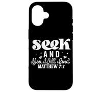 Cherchez et Vous Trouverez Matthieu 7:7 Citation Inspirante Coque pour iPhone 16