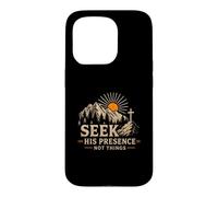 Cherchez sa présence Pas Les Choses des Montagnes chrétiennes Coque pour iPhone 15 Pro