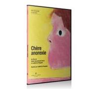 Chère anorexie DVD E