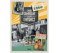 CHERE CAMPAGNE DE MON ENFANCE : ANNEES 1960