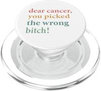 Chère Cancer, tu as Choisi la Mauvaise Chienne, guerrière du Cancer PopSockets PopGrip pour MagSafe