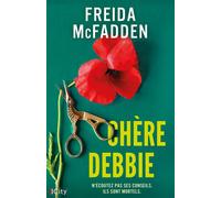 Chère Debbie - Freida McFadden - City - broché - Roman