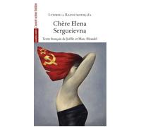 Chere Elena Sergueievna - Ludmilla Razoumovskaia - L'avant-Scene Theatre - broché - Théâtre