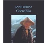 Chère Ella. Élégie pour Ella Maillart – Actes Sud