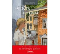 Chère Laurette T01: Des rêves plein la tête