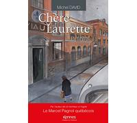 Chère Laurette T03: Le retour