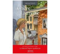 Chère Laurette - Tome 1 - Des Rêves Plein La Tête