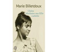 Chère Madame ma fille cadette