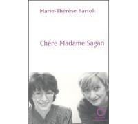 Chère Madame Sagan