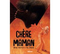 Chère Maman Les mères aussi peuvent être toxiques - Sophie Adriansen - Glénat - cartonné - Bande dessinée