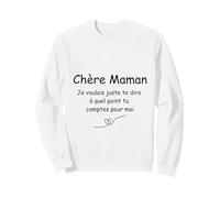 Chère Maman Sweatshirt