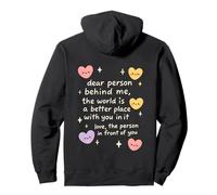 Chère Personne derrière Moi Affirmation Positive Humanité Amour Sweat à Capuche