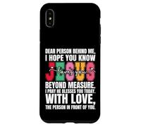 Chère Personne derrière Moi, j'espère Que tu Sais Que Jésus Aime Coque pour iPhone XS Max