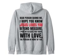 Chère Personne derrière Moi, j'espère Que tu Sais Que Jésus Aime (Retour) Sweat à Capuche